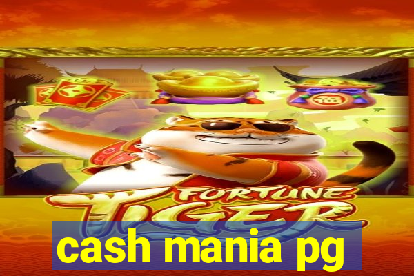 cash mania pg